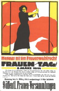 پوستر هشت مارس در سال۱۹۱۴ در آلمان، با شعار «حق رأی برای زنان»